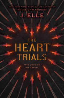 The Heart Trials by J. Elle EPUB & PDF