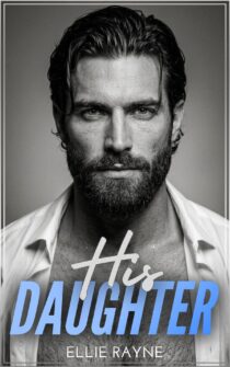 His Daughter by Ellie Rayne EPUB & PDF