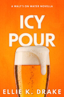 Icy Pour by Ellie K. Drake EPUB & PDF