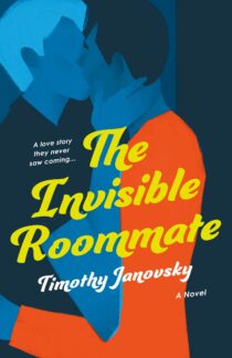 The Invisible Roommate by Timothy Janovsky EPUB & PDF