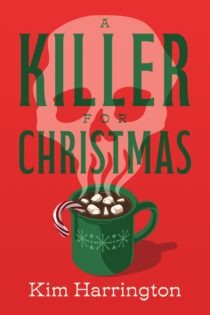 A Killer for Christmas by Kim Harrington EPUB & PDF