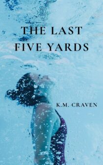 The Last Five Yards by K.M. Craven EPUB & PDF