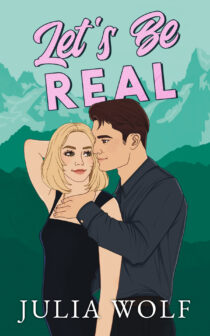 Let’s Be Real by Julia Wolf EPUB & PDF