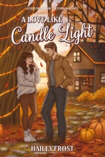 A Love Like Candle Light by Hailey Frost EPUB & PDF