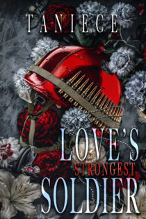 Love’s Strongest Soldier by Taniece EPUB & PDF