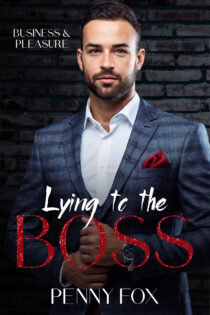 Lying to the Boss by Penny Fox EPUB & PDF