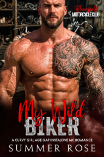My Wild Biker by Summer Rose EPUB & PDF