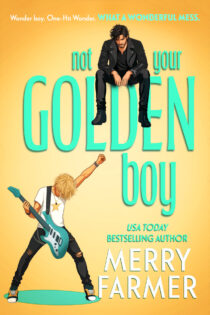 Not Your Golden Boy by Merry Farmer EPUB & PDF
