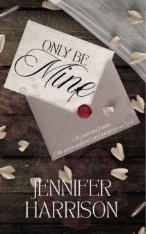 Only Be Mine by Jennifer Harrison EPUB & PDF