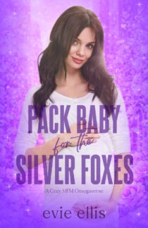 Pack Baby for the Silver Foxes by Evie Ellis EPUB & PDF