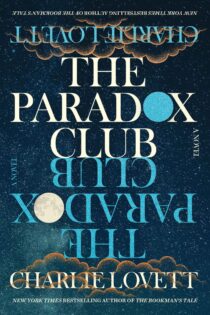 The Paradox Club by Charlie Lovett EPUB & PDF
