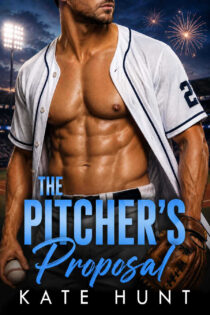 The Pitcher’s Proposal by Kate Hunt EPUB & PDF