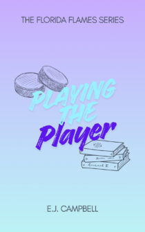 Playing the Player by E.J. Campbell EPUB & PDF