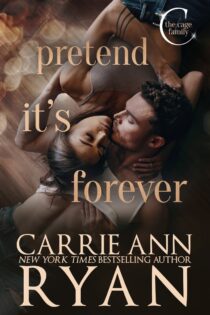 Pretend it’s Forever by Carrie Ann Ryan EPUB & PDF