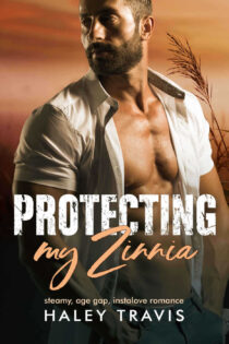 Protecting my Zinnia by Haley Travis EPUB & PDF