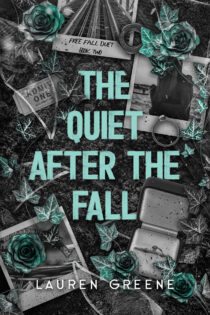 The Quiet After The Fall by Lauren Greene EPUB & PDF