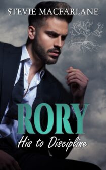 Rory: His to Discipline by Stevie MacFarlane EPUB & PDF