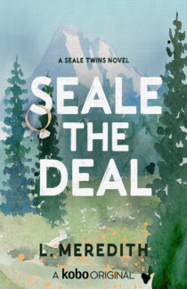Seale the Deal by L. Meredith EPUB & PDF
