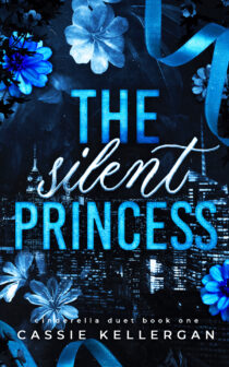 The Silent Princess by Cassie Kellergan EPUB & PDF
