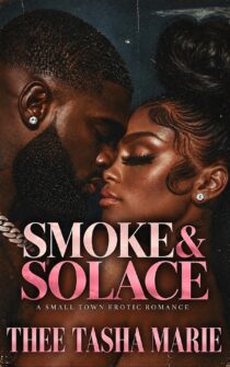 Smoke & Solace by Thee Tasha Marie EPUB & PDF