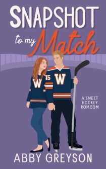 Snapshot To My Match by Abby Greyson EPUB & PDF
