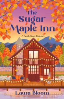 The Sugar Maple Inn by Laura Bloom EPUB & PDF