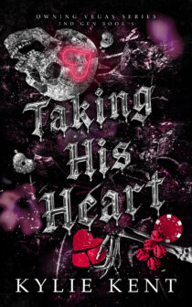 Taking His Heart by Kylie Kent EPUB & PDF