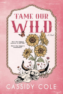 Tame Our Wild by Cassidy Cole EPUB & PDF