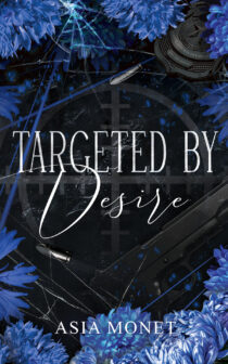 Targeted by Desire by Asia Monet EPUB & PDF