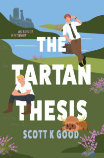 The Tartan Thesis by Scott K Good EPUB & PDF