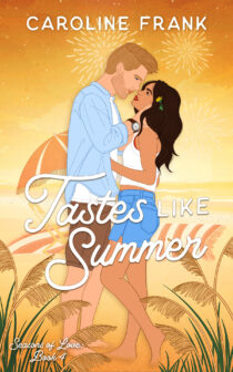 Tastes Like Summer by Caroline Frank EPUB & PDF
