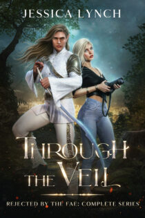 Through the Veil: The Complete Series by Jessica Lynch EPUB & PDF