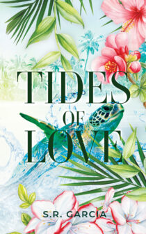 Tides of Love by S. R. Garcia EPUB & PDF