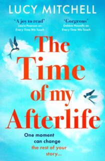 The Time of My Afterlife by Lucy Mitchell EPUB & PDF