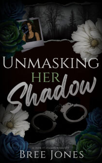 Unmasking Her Shadow by Bree Jones EPUB & PDF