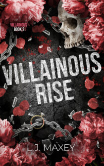 Villainous Rise by LJ Maxey EPUB & PDF