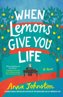 When Lemons Give You Life by Anna Johnston EPUB & PDF