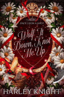 Wolf It Down, Knot Me Up by Harley Knight EPUB & PDF