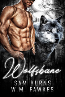 Wolfsbane by Sam Burns, W.M. Fawkes EPUB & PDF