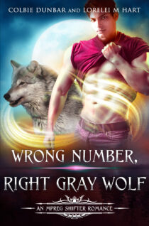 Wrong Number, Right Gray Wolf by Lorelei M. Hart, Colbie Dunbar EPUB & PDF