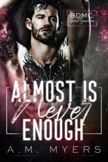 Almost is Never Enough by A.M. Myers EPUB & PDF