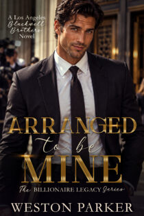 Arranged To Be Mine by Weston Parker EPUB & PDF