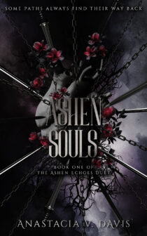 Ashen Souls by Anastacia V. Davis EPUB & PDF