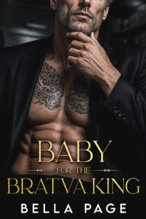 Baby for the Bratva King by Bella Page EPUB & PDF