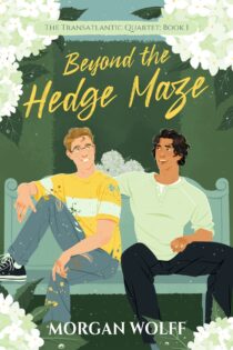 Beyond the Hedge Maze by Morgan Wolff EPUB & PDF