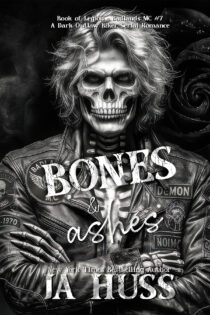 Bones and Ashes by JA Huss EPUB & PDF