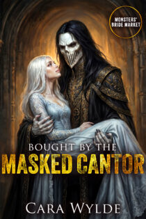 Bought by the Masked Cantor by Cara Wylde EPUB & PDF