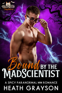 Bound By the Mad Scientist by Heath Grayson EPUB & PDF