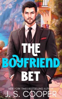 The Boyfriend Bet by J. S. Cooper EPUB & PDF