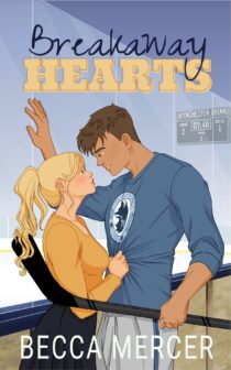 Breakaway Hearts by Becca Mercer EPUB & PDF